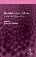 The Misfortunes of Arthur