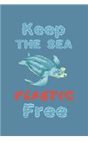 Keep The Sea Plastic Free