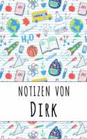 Notizen von Dirk: Liniertes Notizbuch für deinen personalisierten Vornamen