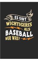 Es gibt wichtigeres als Baseball nur was?: Notizbuch A5 gepunktet (dotgrid) 120 Seiten, Notizheft / Tagebuch / Reise Journal, perfektes Geschenk für Baseball Spieler