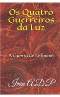 Os Quatro Guerreiros da Luz