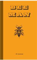 Bee Man