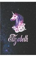 Elizabeth: First Name Personalized Unicorn Customized Names Gift Birthday Girl Notebook Journal