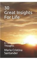 30 Great Insights For Life