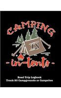 Camping Is in Tents