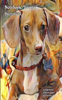 Notebook/Journal - Dachshund: College Ruled - 50 Blank Pages - 8x10 Inches