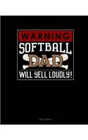 Warning! Softball Dad Will Yell Loudly!: Meal Planner