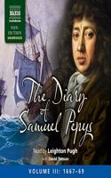 Diary of Samuel Pepys, Volume III: 1667-1669