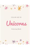Color Me In Unicorns Coloring Books