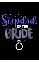Stepdad of the Bride: Blank Lined Journal