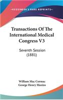 Transactions Of The International Medical Congress V3