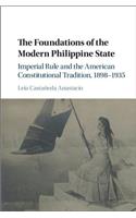 Foundations of the Modern Philippine State