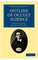 Outline of Occult Science