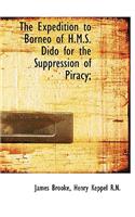 The Expedition to Borneo of H.M.S. Dido for the Suppression of Piracy;