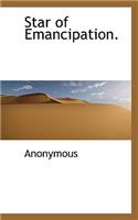 Star of Emancipation.: (English)