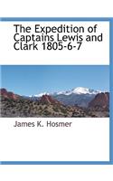 Expedition of Captains Lewis and Clark 1805-6-7