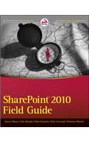SharePoint 2010 Field Guide