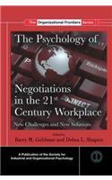 Psychology of Negotiations in the 21st Century Workplace