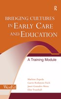 Bridging Cultures in Early Care and Education