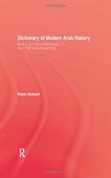 Dictionary of Modern Arab Histor