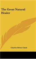 The Great Natural Healer