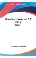 Operative Therapeusis V3, Part 2 (1915)