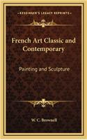 French Art Classic and Contemporary