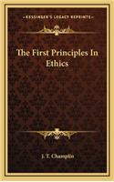 The First Principles in Ethics