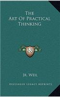The Art of Practical Thinking