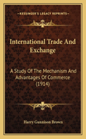 International Trade and Exchange