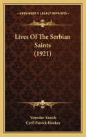 Lives Of The Serbian Saints (1921)