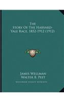 The Story Of The Harvard-Yale Race, 1852-1912 (1912)