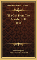 The Girl From The March Croft (1916)