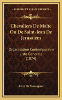 Chevaliers De Malte Ou De Saint-Jean De Jerusalem