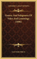 Genera And Subgenera Of Voles And Lemmings (1896)