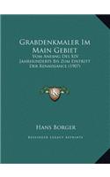 Grabdenkmaler Im Main Gebiet