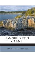 Emanuel Geibel Volume 1