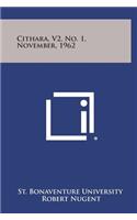 Cithara, V2, No. 1, November, 1962