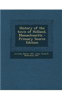 History of the Town of Holland, Massachusetts