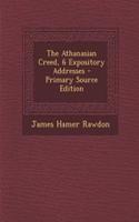 The Athanasian Creed, 6 Expository Addresses