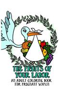 The Fruits of Your Labor