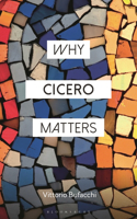 Why Cicero Matters