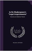 In Re Shakespeare's Legal Acquirements