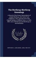 The Northrup-Northrop Genealogy