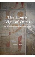 Hourly Vigil of Osiris