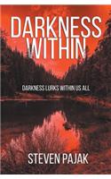 Darkness Within