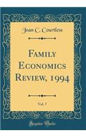 Family Economics Review, 1994, Vol. 7 (Classic Reprint)