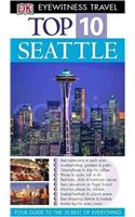 Seattle (DK Eyewitness Top 10 Travel Guide)