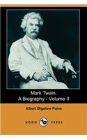 Mark Twain: A Biography - Volume II (Dodo Press)