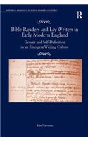 Bible Readers and Lay Writers in Early Modern England